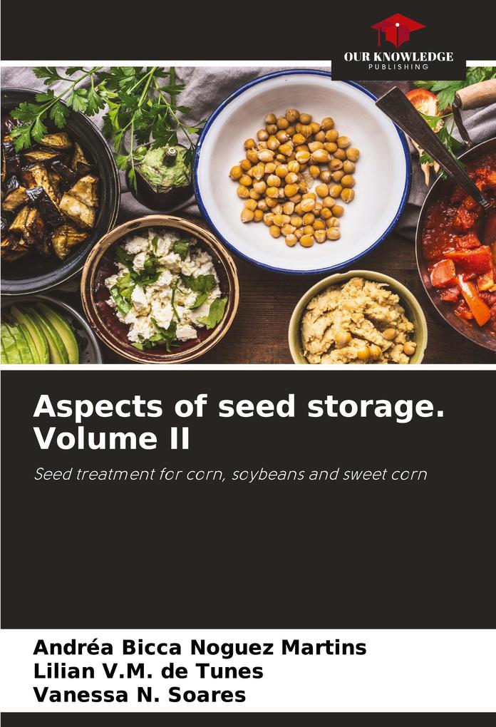 Aspects of seed storage. Volume II