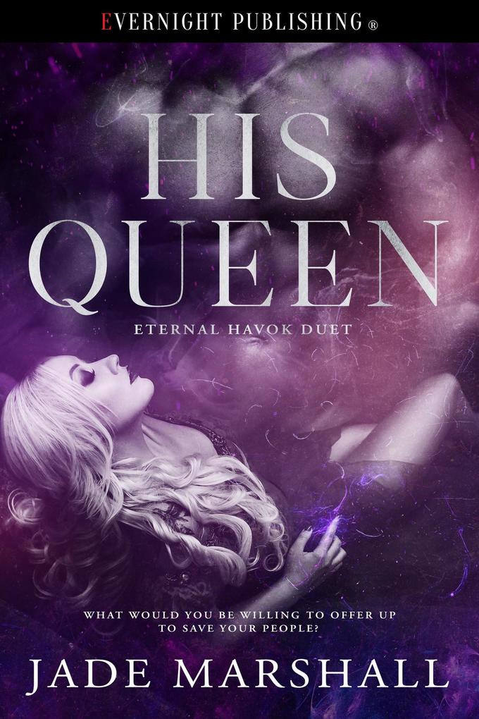 His Queen