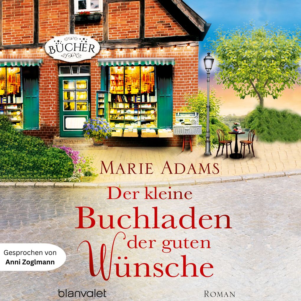 Der kleine Buchladen der guten Wünsche