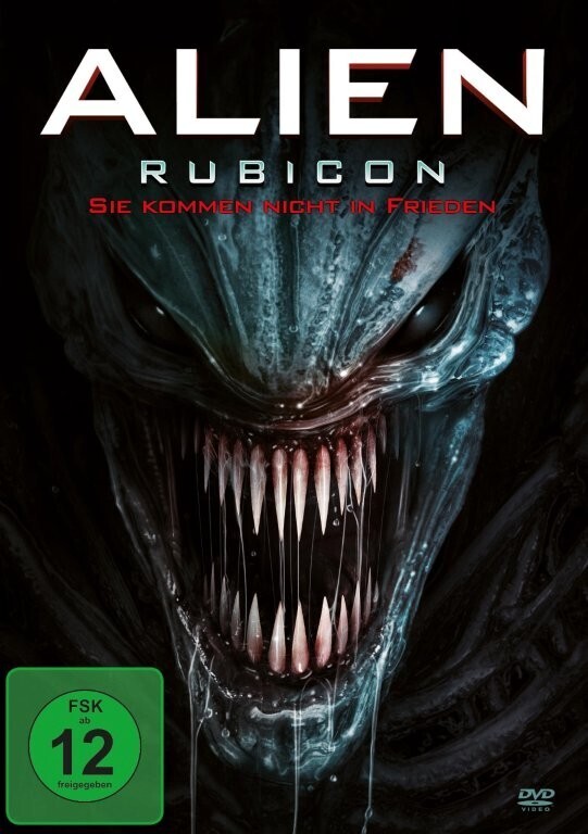 Alien Rubicon - Sie kommen nicht in Frieden