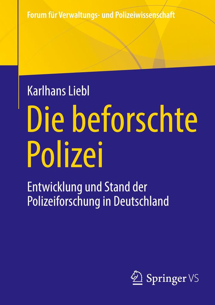 Die beforschte Polizei