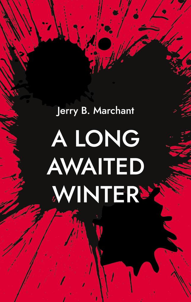 A Long Awaited Winter