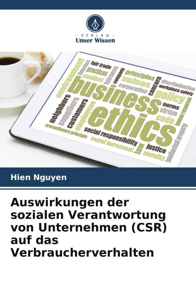 Auswirkungen der sozialen Verantwortung von Unternehmen (CSR) auf das Verbraucherverhalten