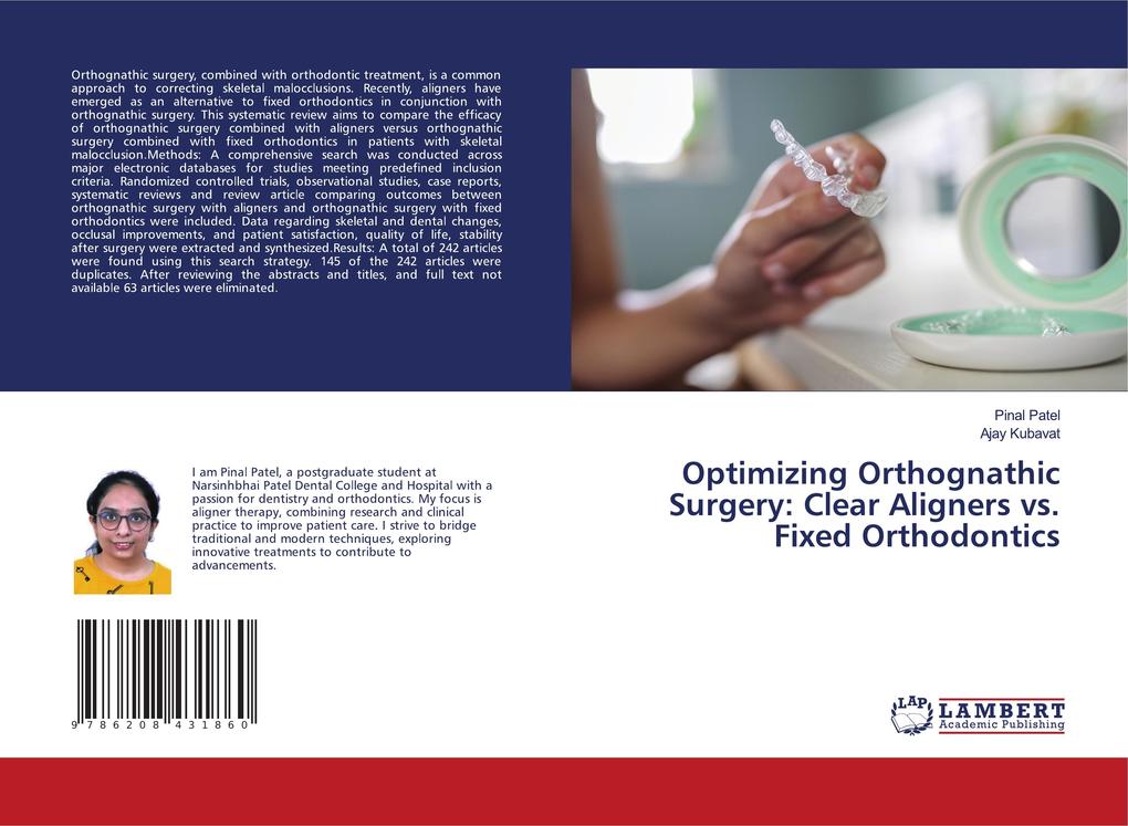 Optimizing Orthognathic Surgery: Clear Aligners vs. Fixed Orthodontics