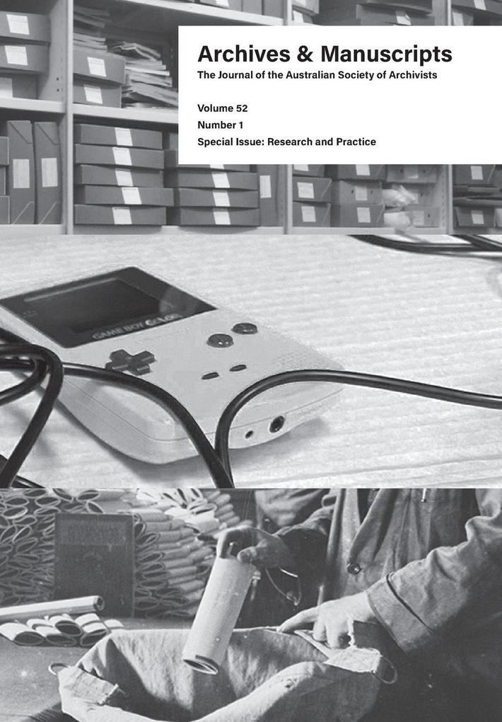 Archives and Manuscripts Volume 52 Number 1