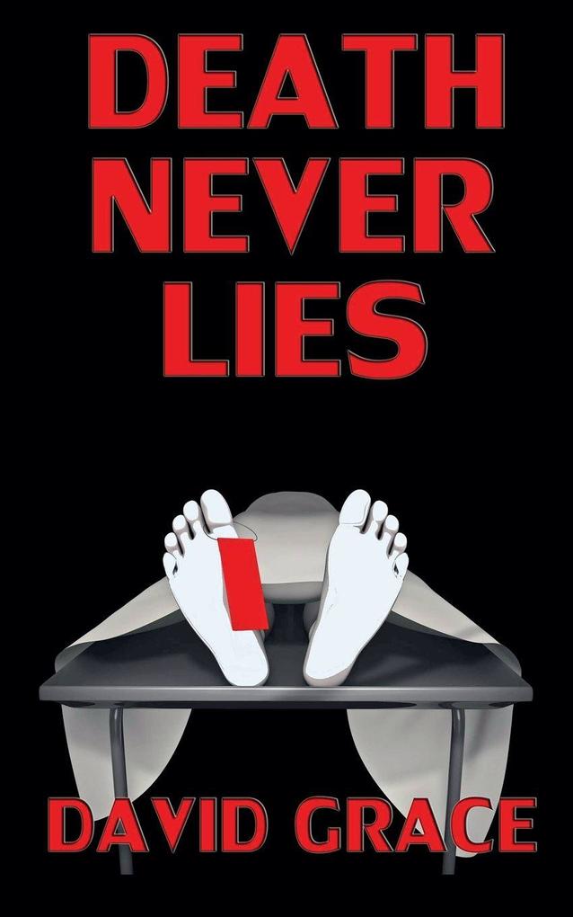 Death Never Lies