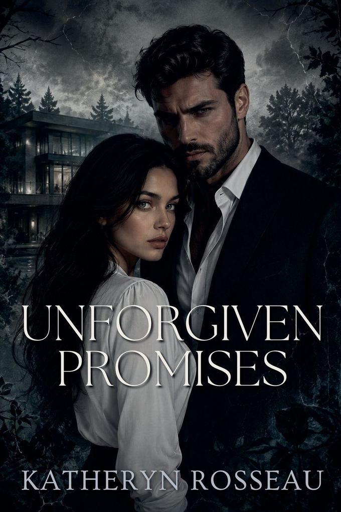 Unforgiven Promises