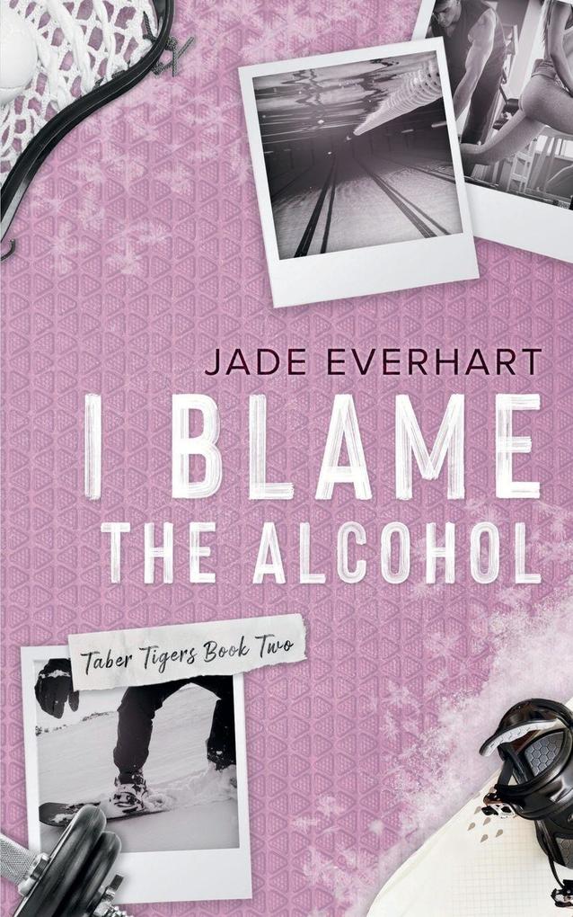 I Blame the Alcohol