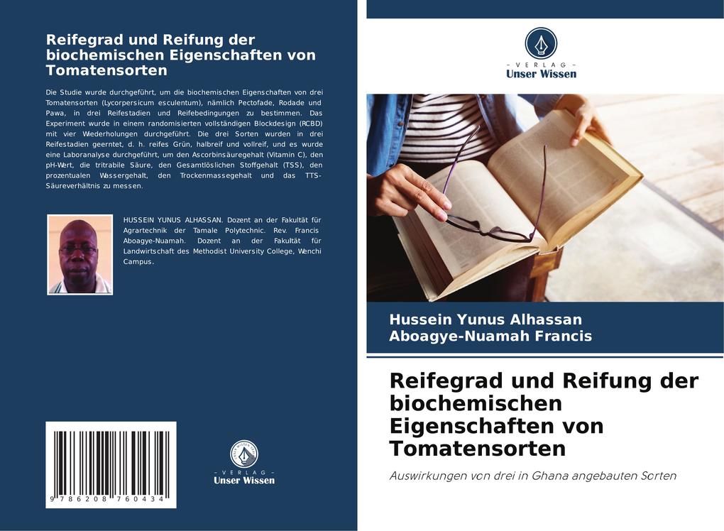 Reifegrad und Reifung der biochemischen Eigenschaften von Tomatensorten