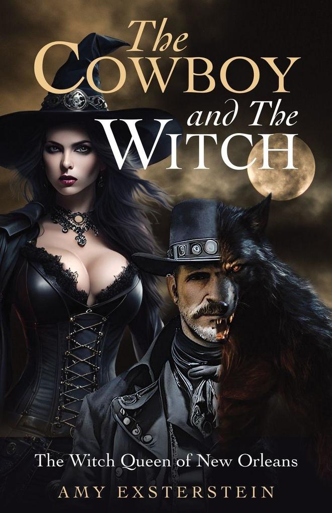 The Cowboy and The Witch