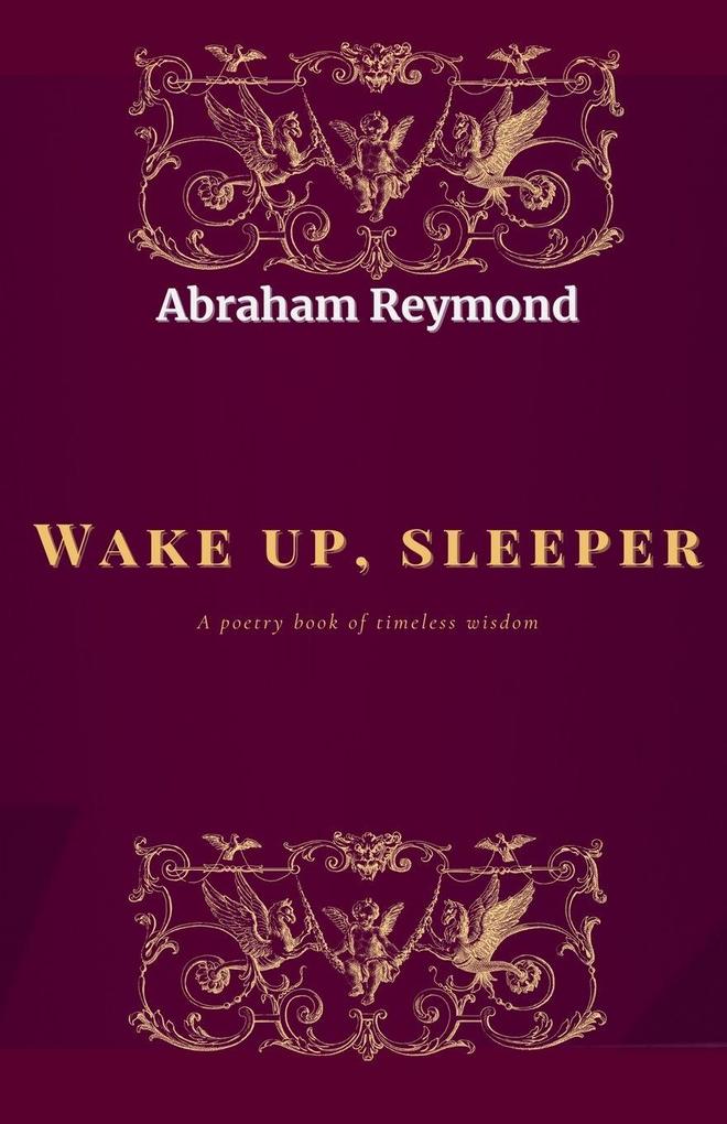 Wake up sleeper