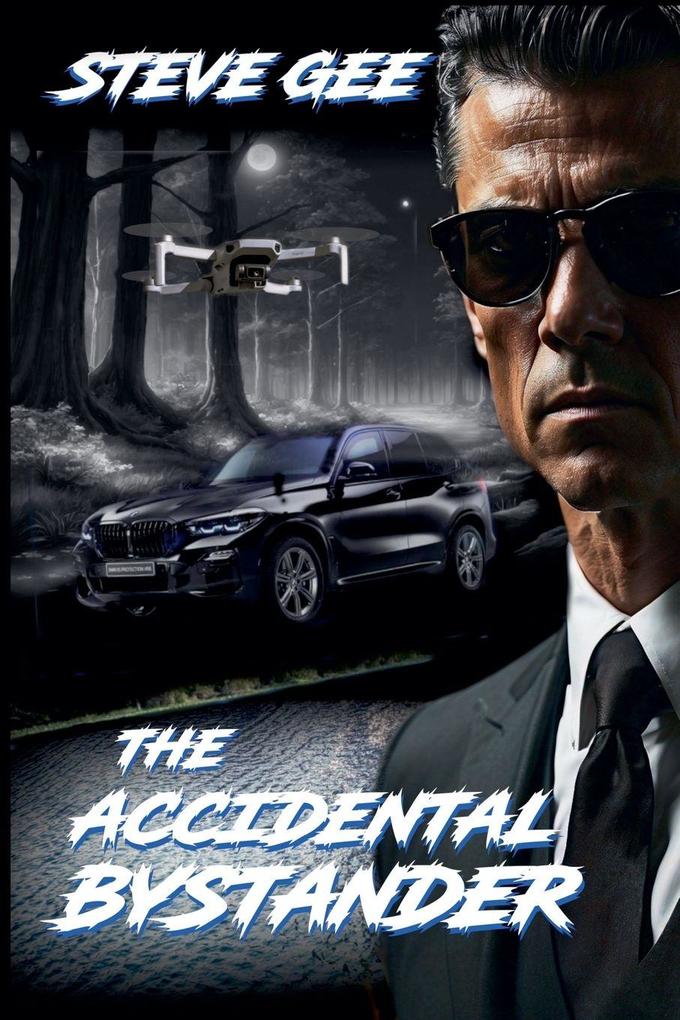 The Accidental Bystander