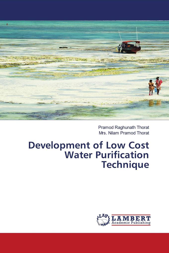 Development of Low Cost Water Purification Technique