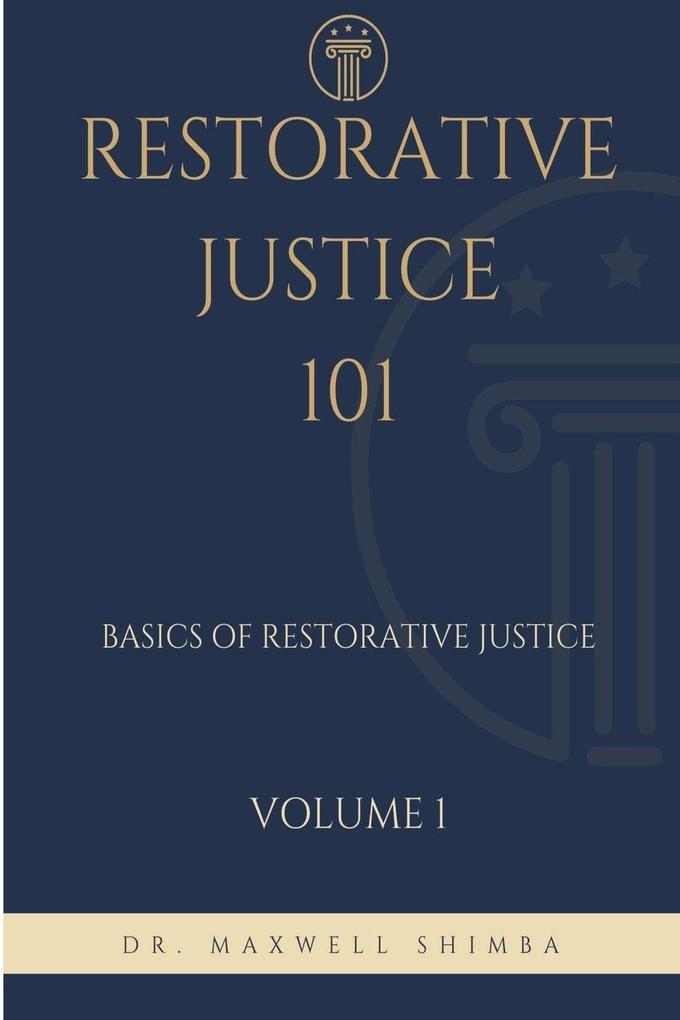 Restorative Justice 101