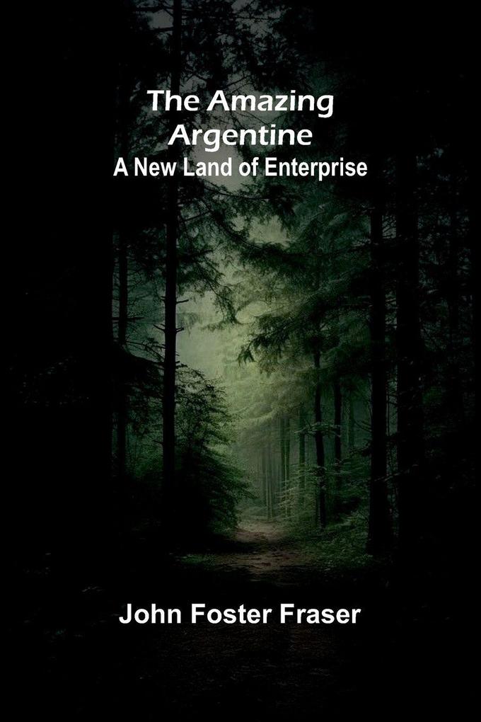 The Amazing Argentine