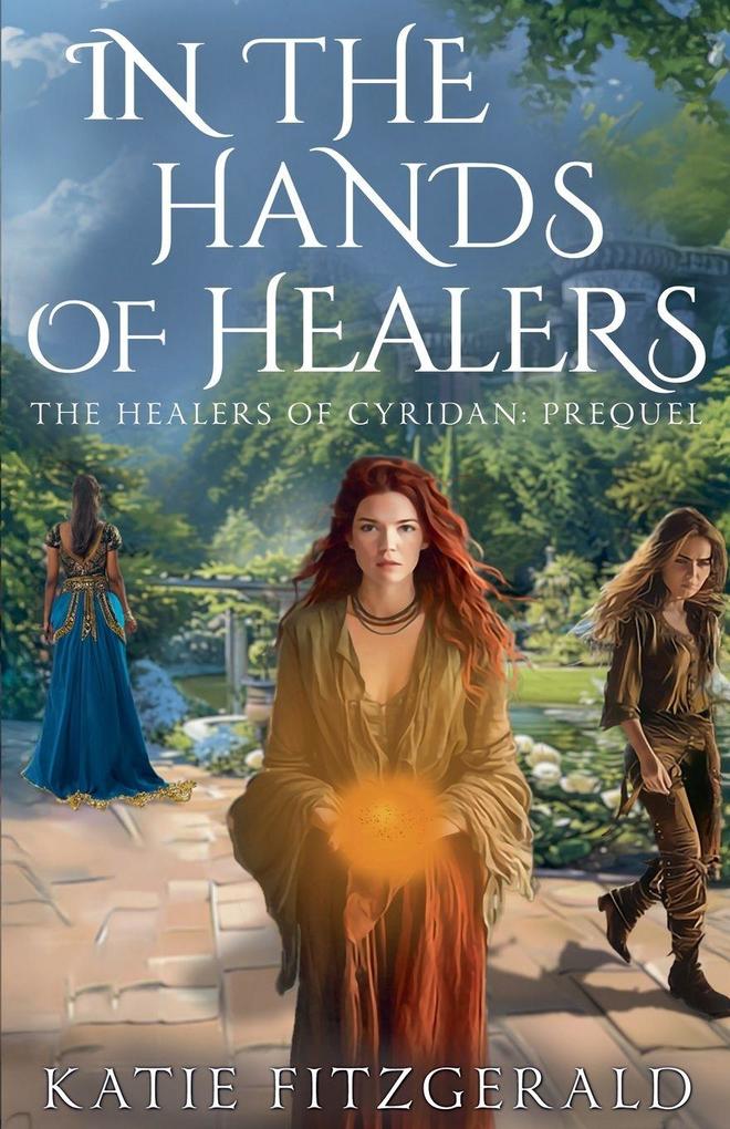 In the Hands of Healers