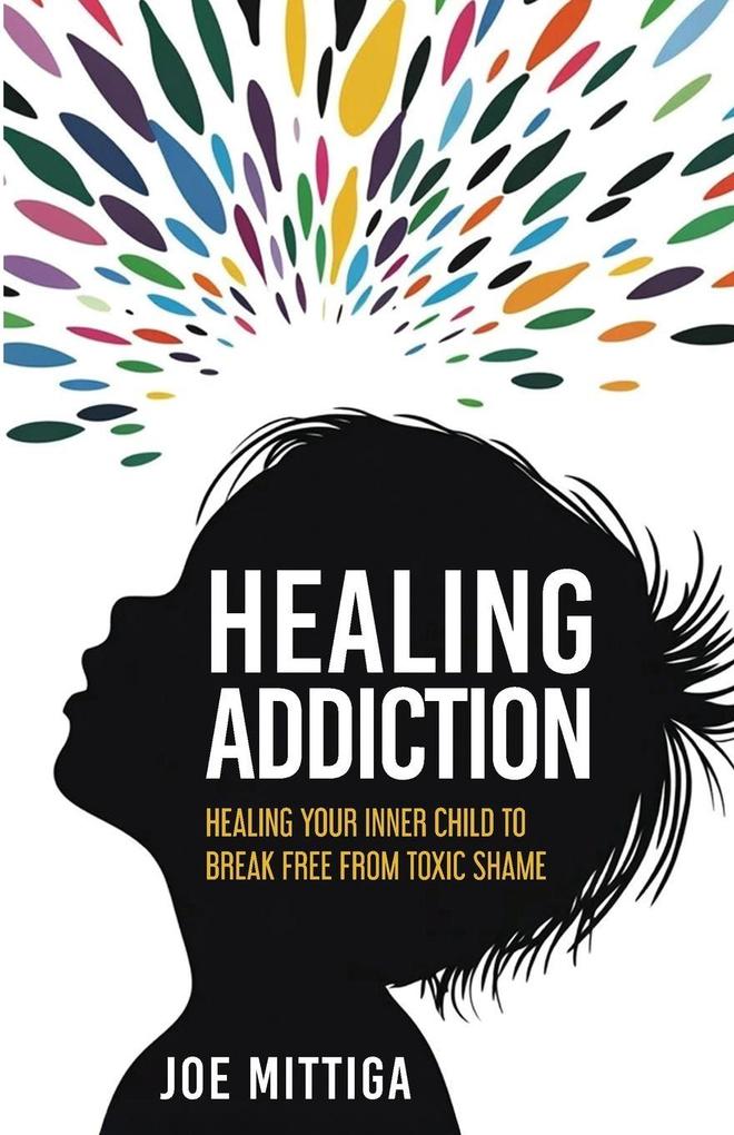 Healing Addiction