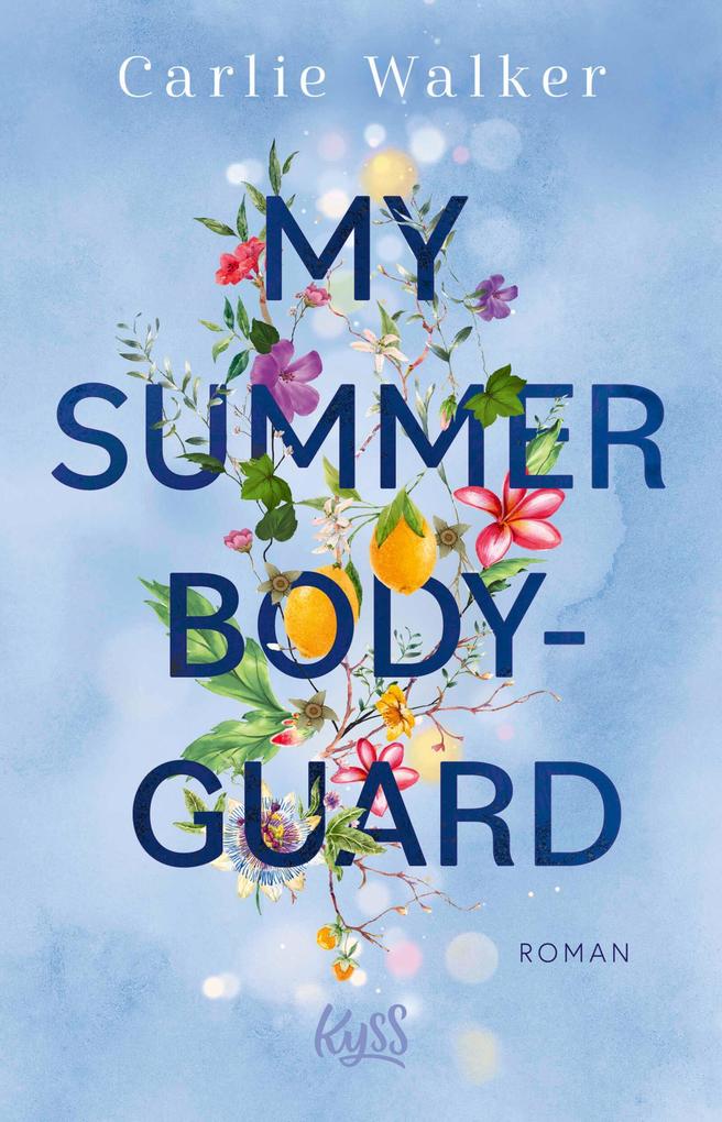 My Summer Bodyguard
