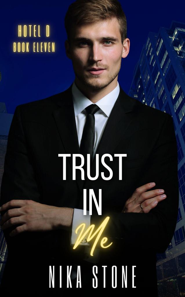 Trust In Me (Hotel D #11)