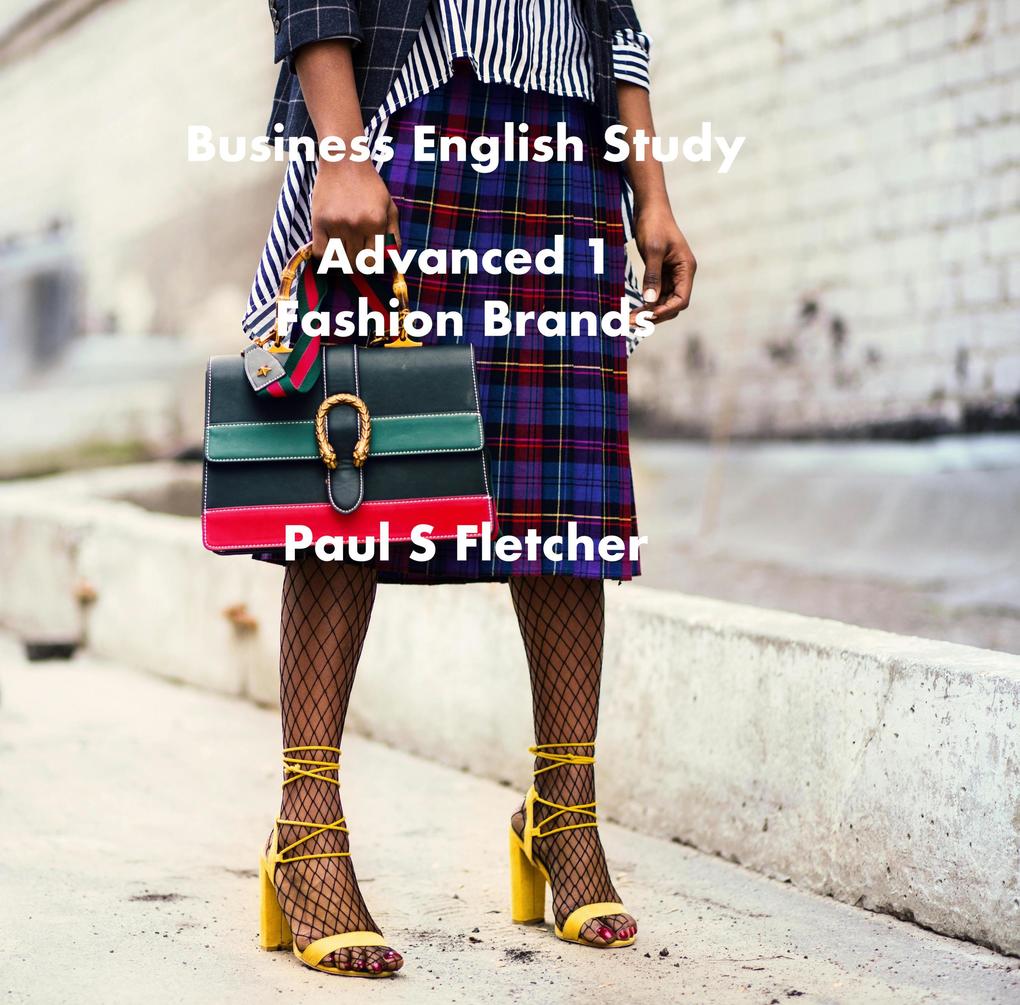 Business English Study - Advanced 1 - Fashion Brands