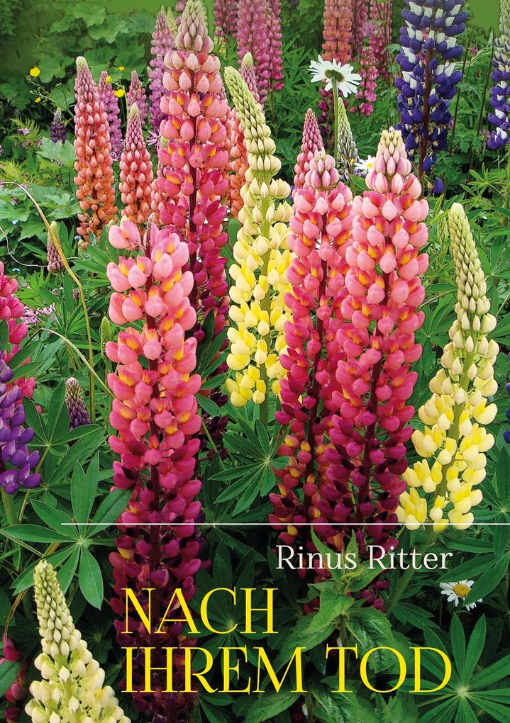 Nach ihrem Tod