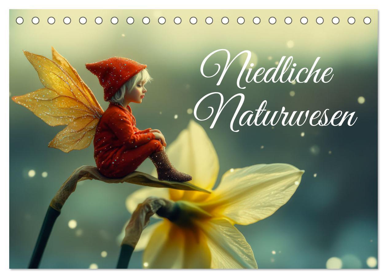 Niedliche Naturwesen (Tischkalender 2026 DIN A5 quer) CALVENDO Monatskalender