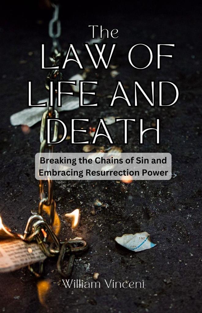 The Law of Life and Death