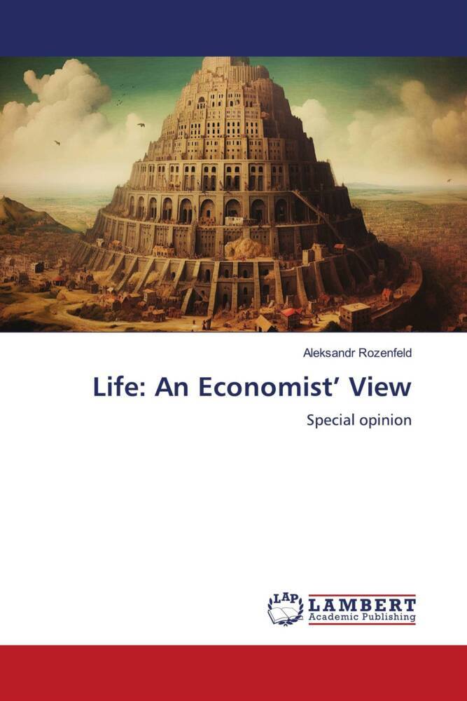 Life: An Economist's View