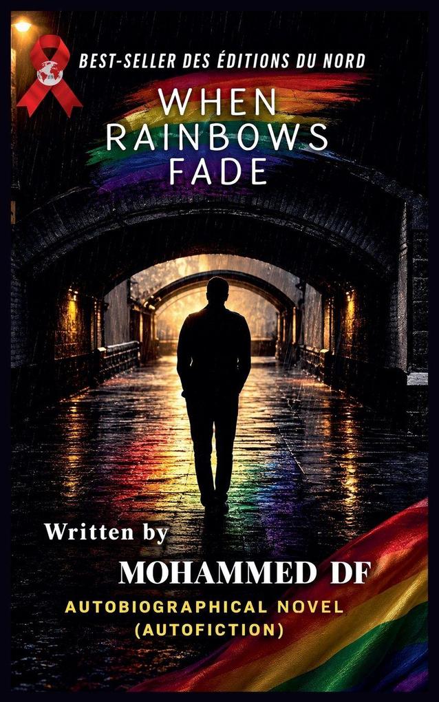 When Rainbows Fade