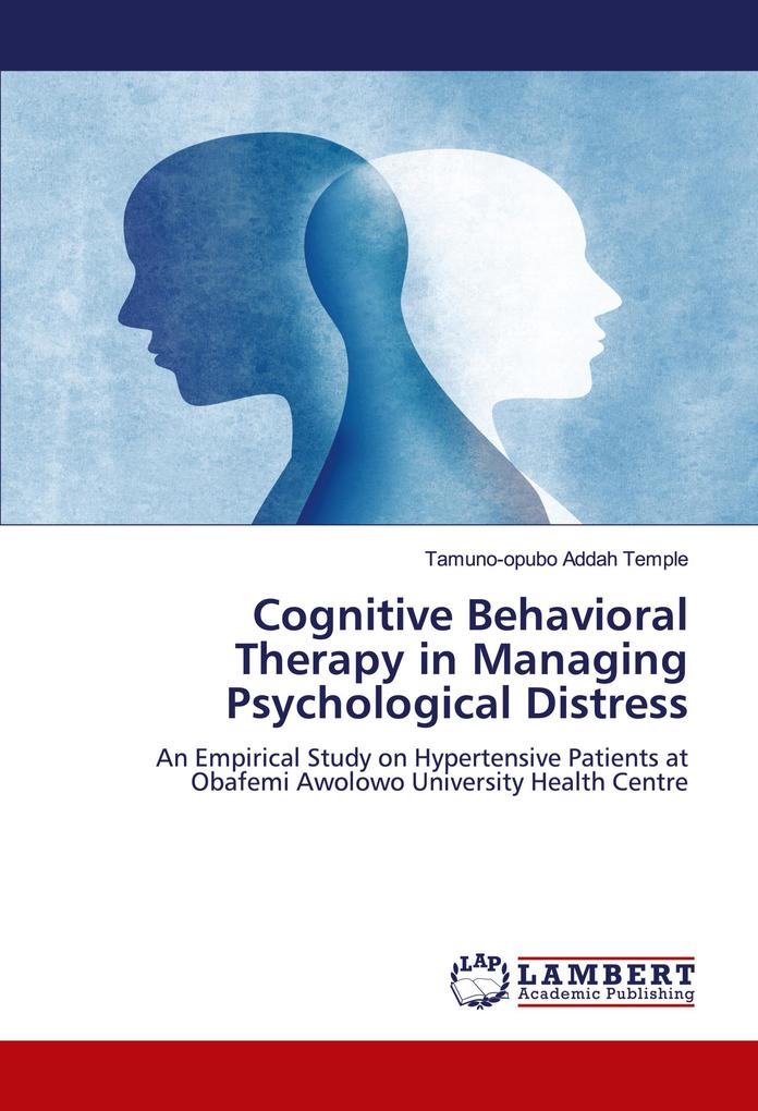 Cognitive Behavioral Therapy in Managing Psychological Distress