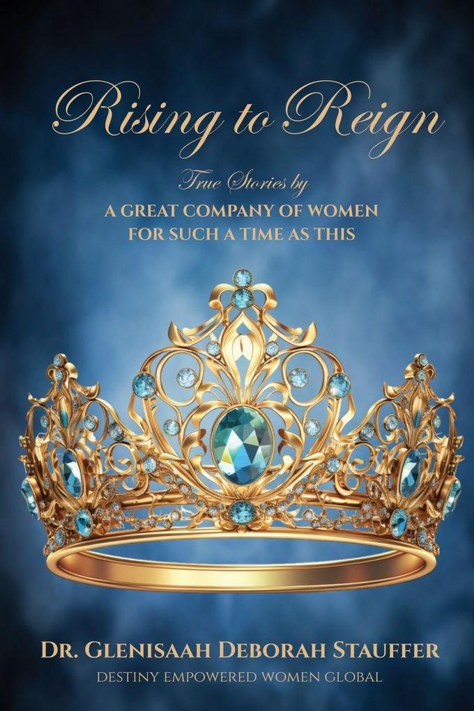 Rising to Reign