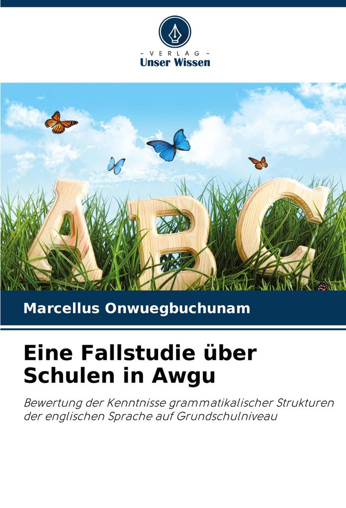 Eine Fallstudie über Schulen in Awgu