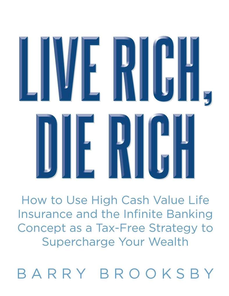 LIVE RICH DIE RICH