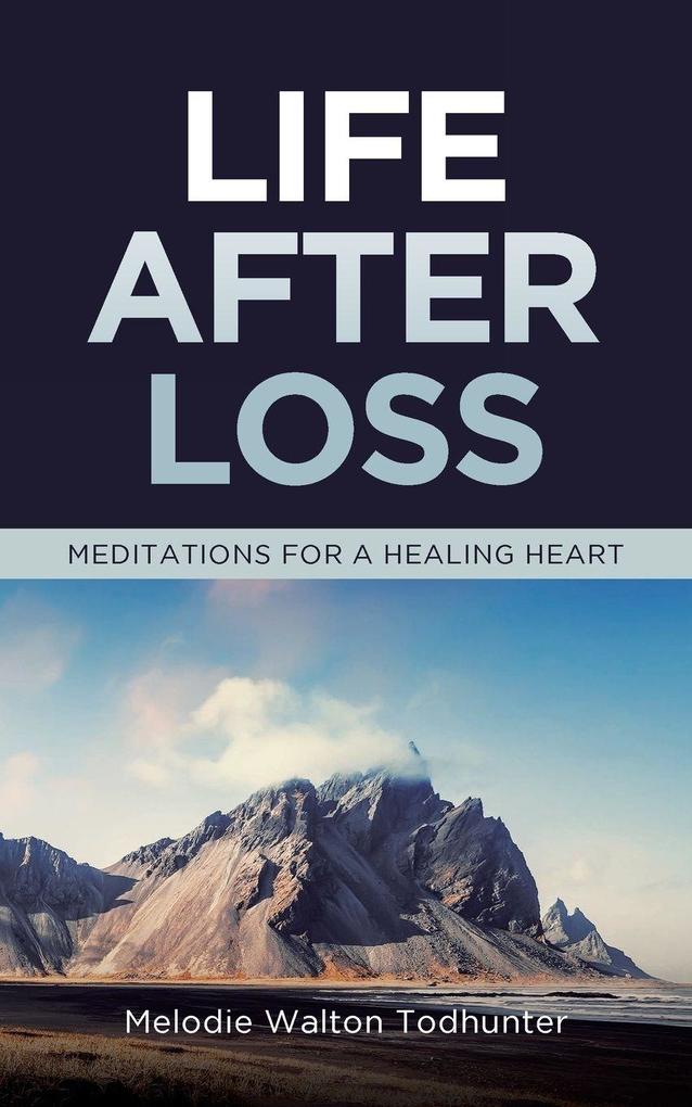 Life After Loss