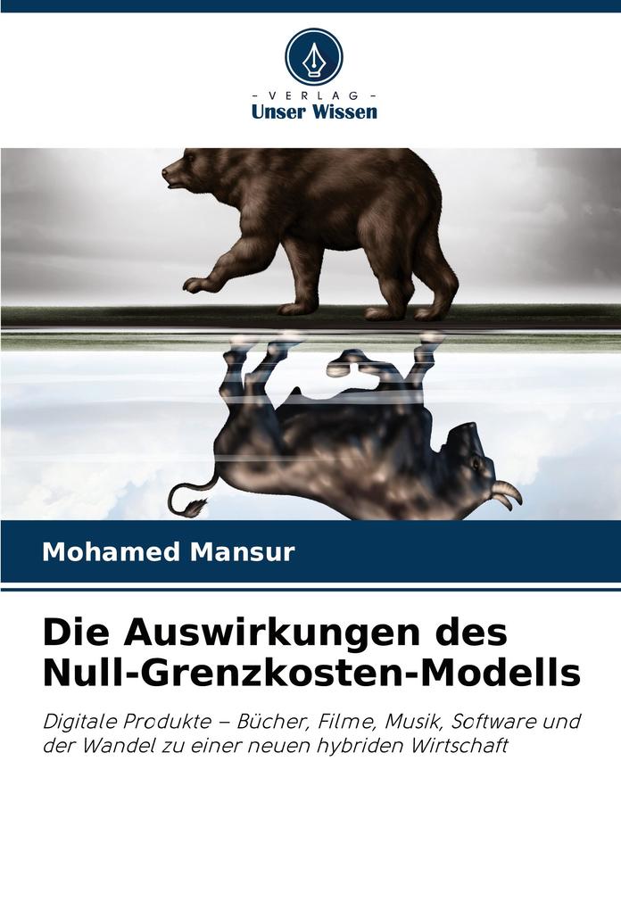 Die Auswirkungen des Null-Grenzkosten-Modells