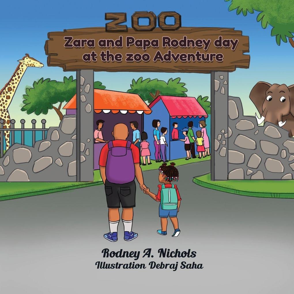 Zara & Papa Rodney Day At the Zoo Adventure