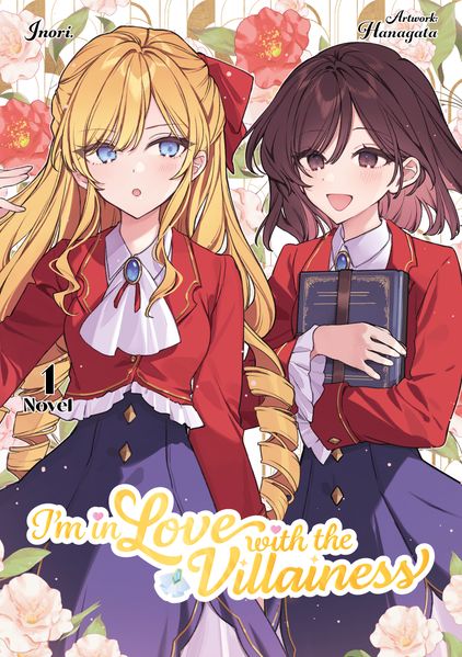 I'm in Love with the Villainess (Light Novel 2in-1) Band 1