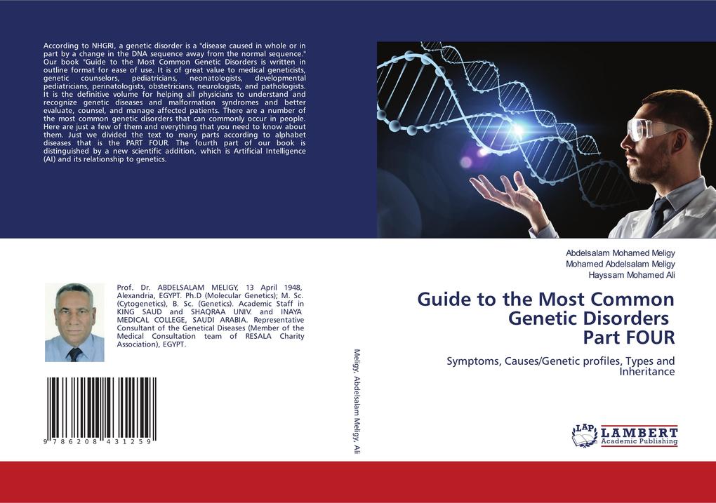 Guide to the Most Common Genetic Disorders Part FOUR