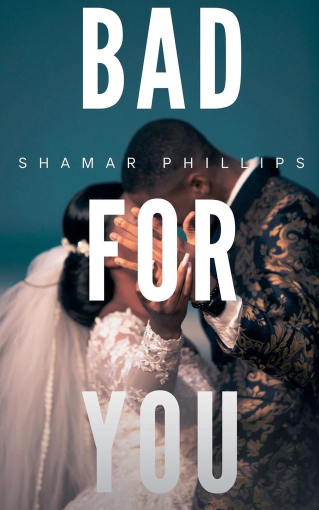 Bad For You