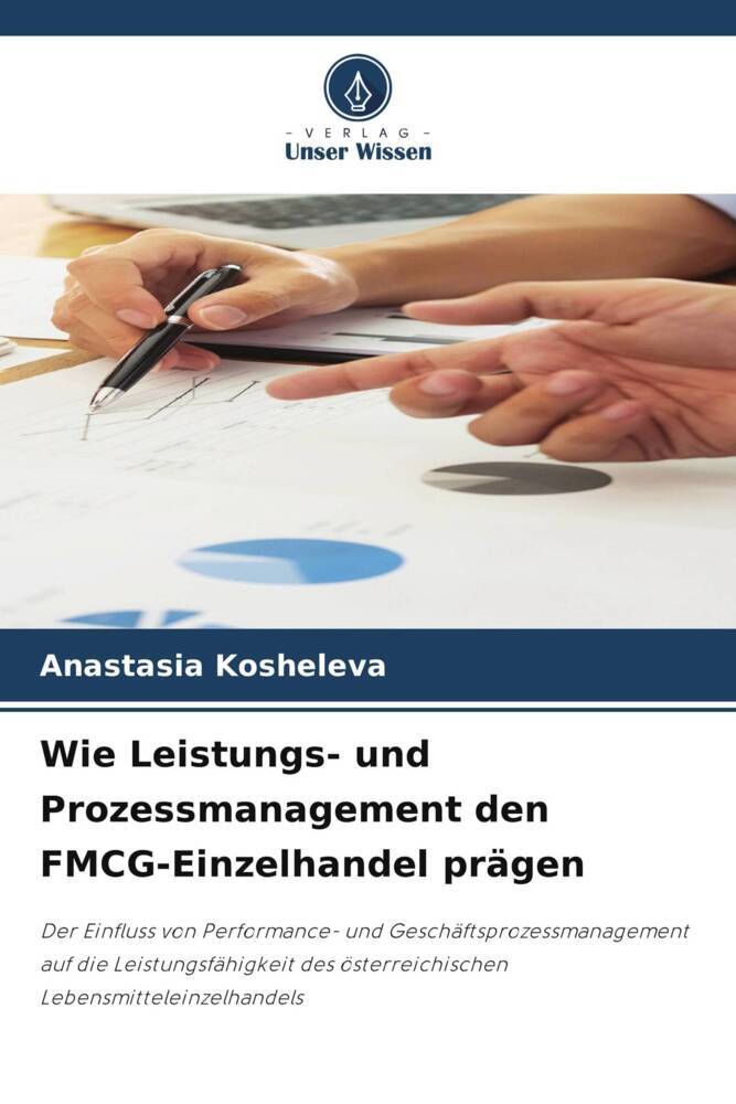 Wie Leistungs- und Prozessmanagement den FMCG-Einzelhandel prägen