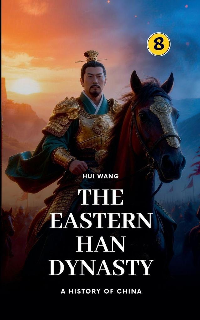 The Eastern Han Dynasty