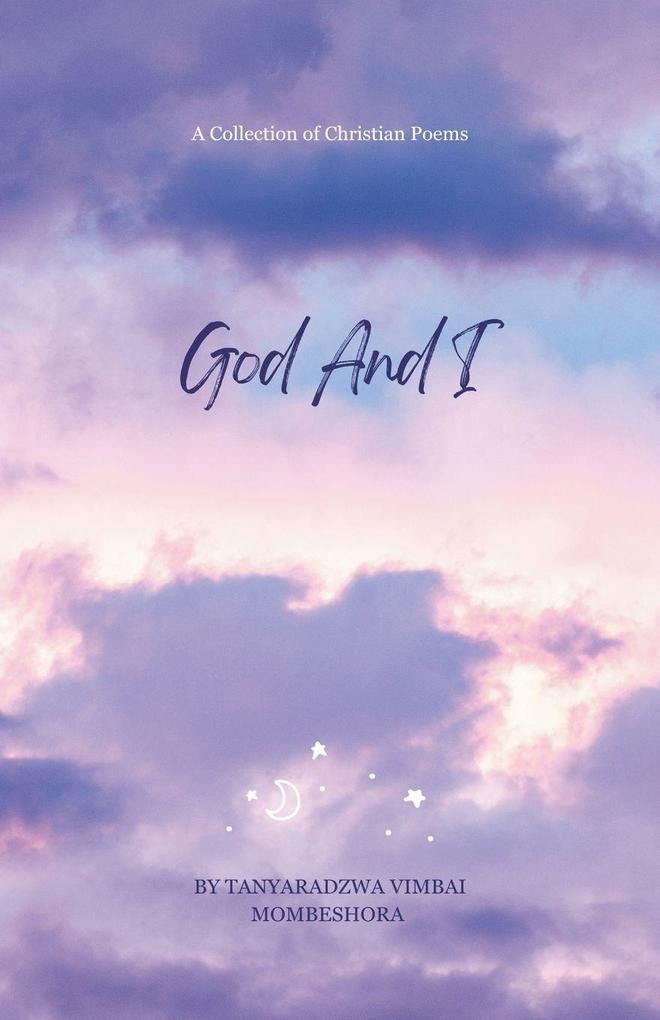 God And I