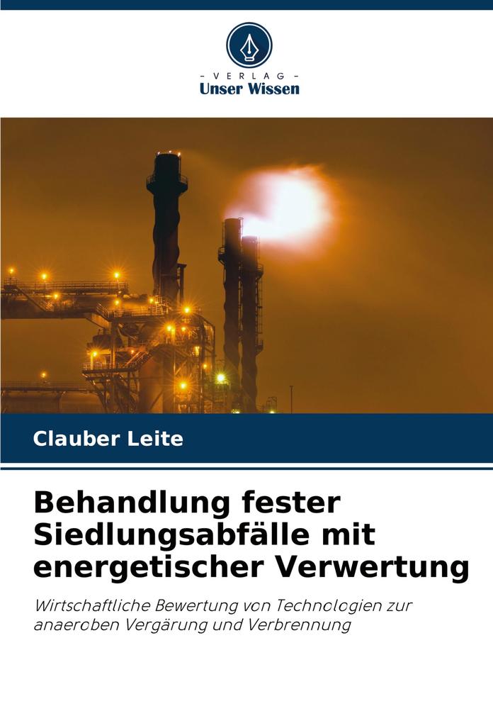 Behandlung fester Siedlungsabfälle mit energetischer Verwertung
