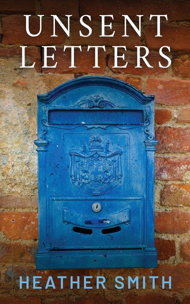 Unsent Letters
