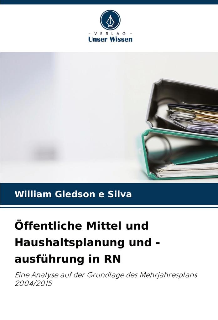 Öffentliche Mittel und Haushaltsplanung und -ausführung in RN