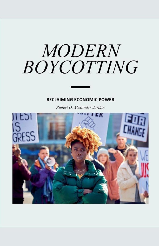 Modern Boycotting