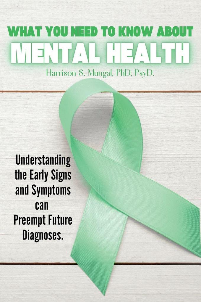 What You Need To Know About Mental Health