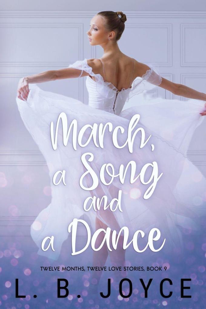 March a Song and a Dance