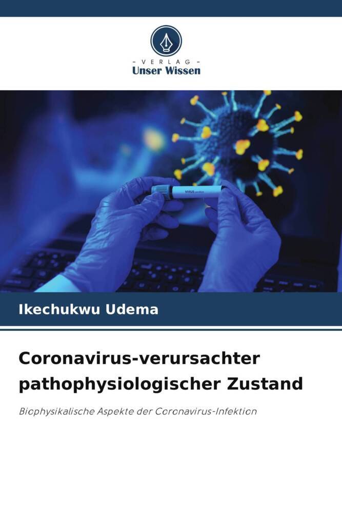 Coronavirus-verursachter pathophysiologischer Zustand