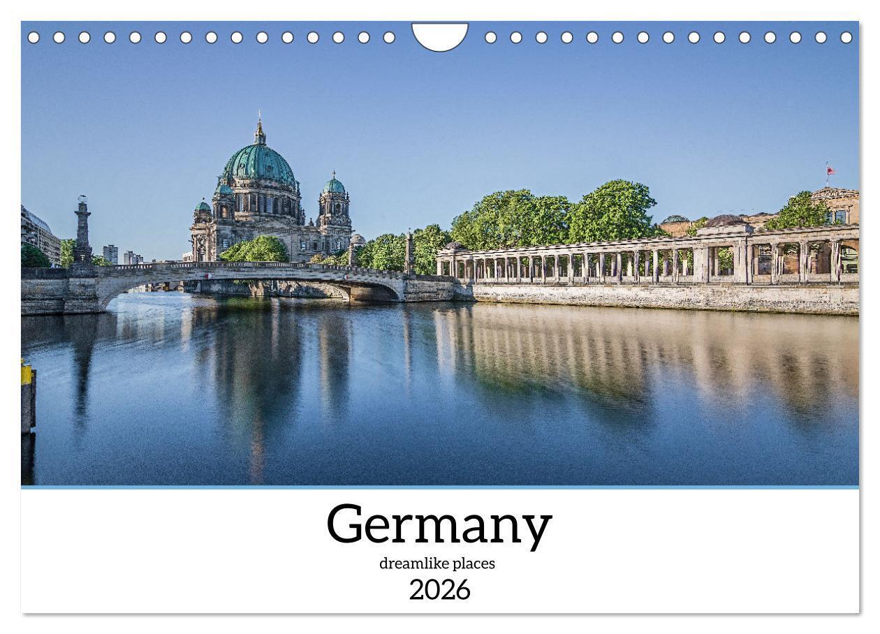 Germany dreamlike places (Wall Calendar 2026 DIN A4 landscape) CALVENDO 12 Month Wall Calendar